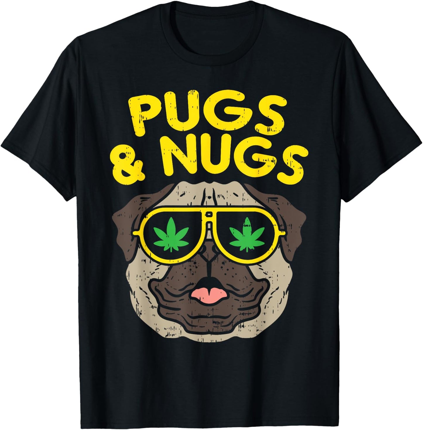 Pugs And Nugs Dog Weed Cannabis 420 THC Smoking Stoner Gift T-Shirt - T-Shirt | Black