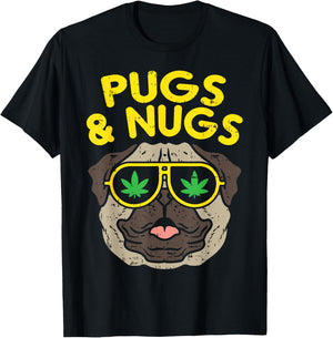 Pugs And Nugs Dog Weed Cannabis 420 THC Smoking Stoner Gift T-Shirt - T-Shirt | Black