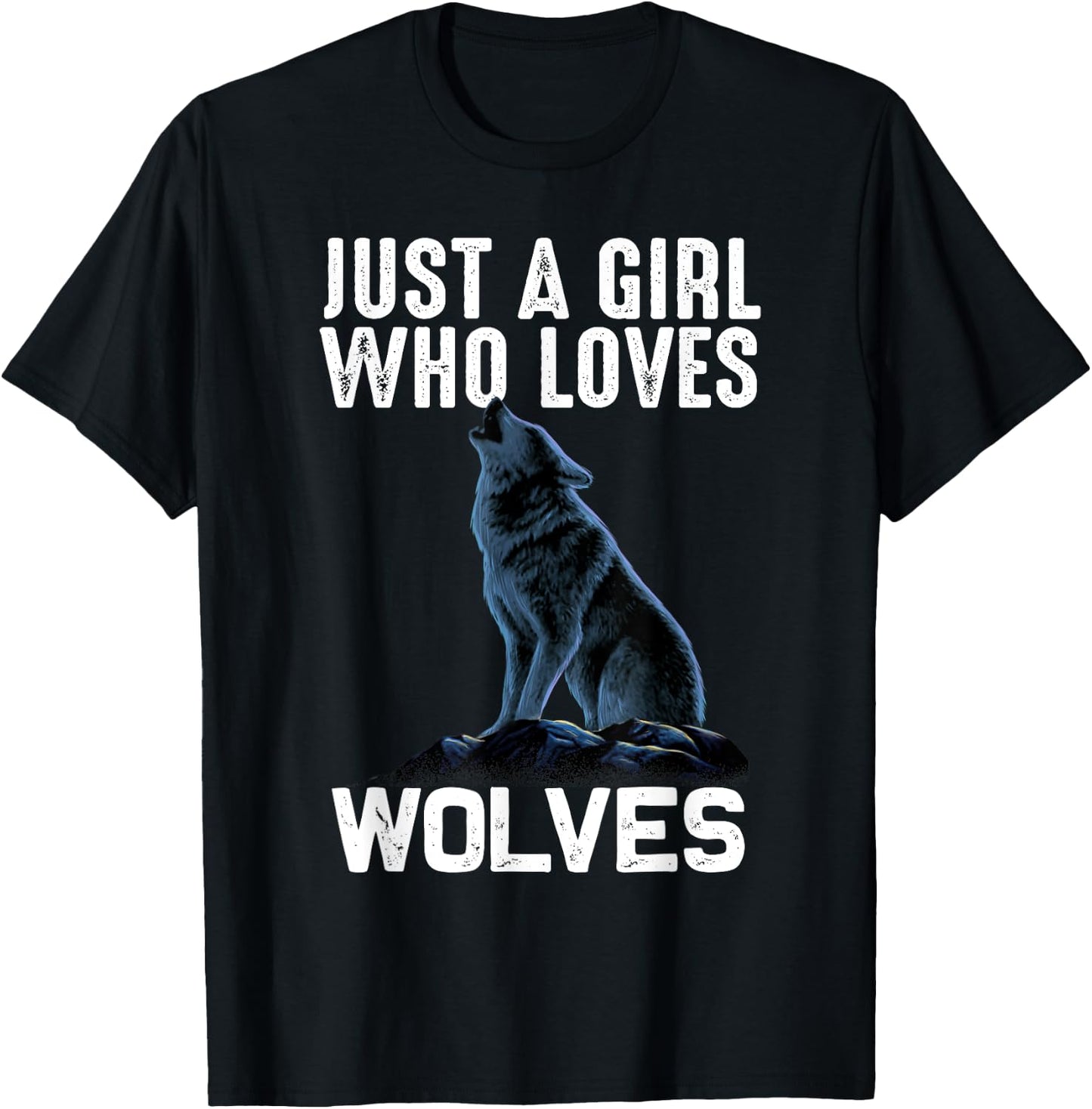 Funny Just A Girl Who Loves Wolves Gift Women Wolf Lovers T-Shirt - T-Shirt | Black