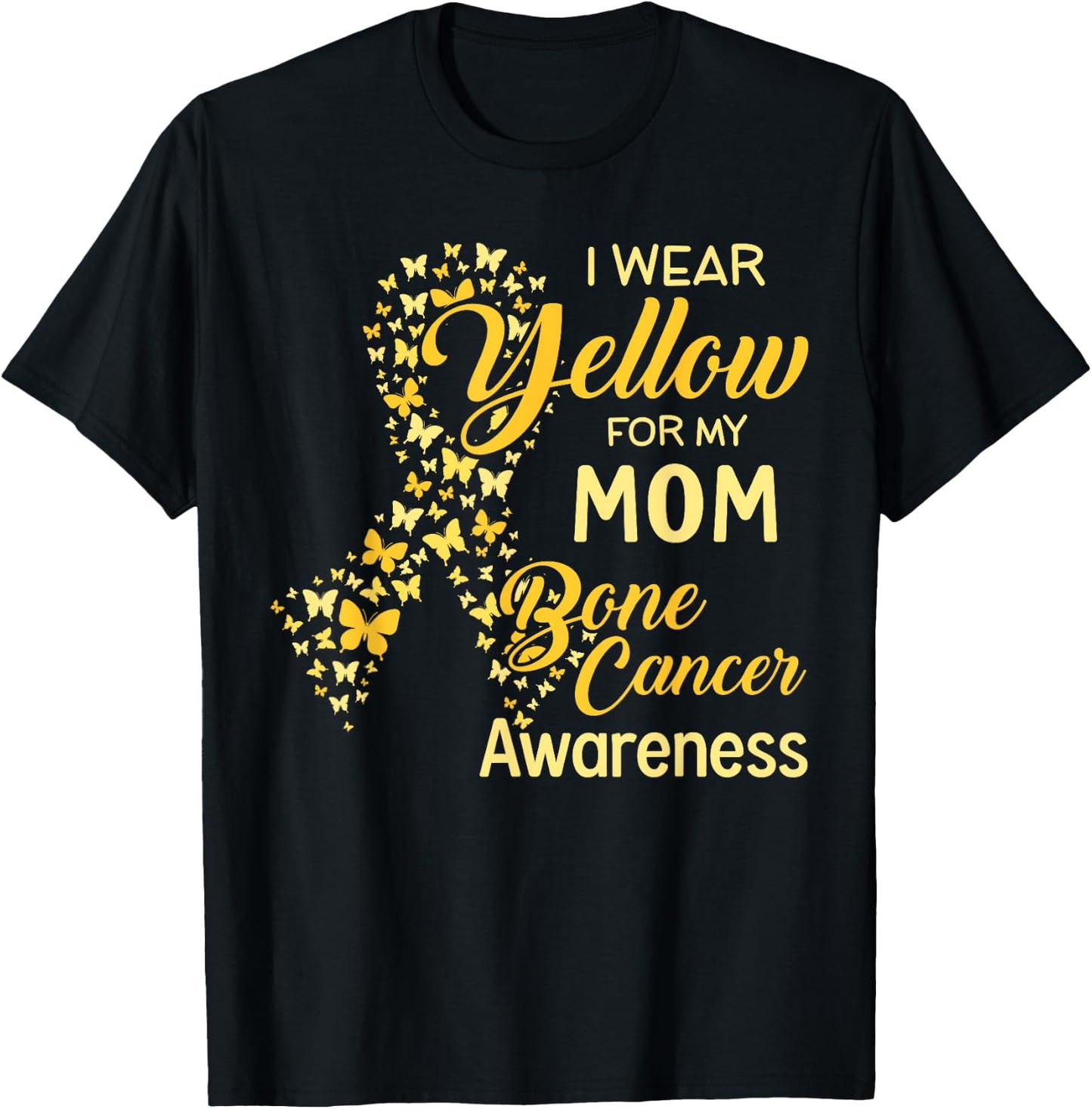 I wear Yellow for my Mom Bone Cancer Awareness T-Shirt - T-Shirt | Black