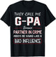 They Call Me G-PA Because partner In Crime Funny Fathers Day T-Shirt - T-Shirt | Black
