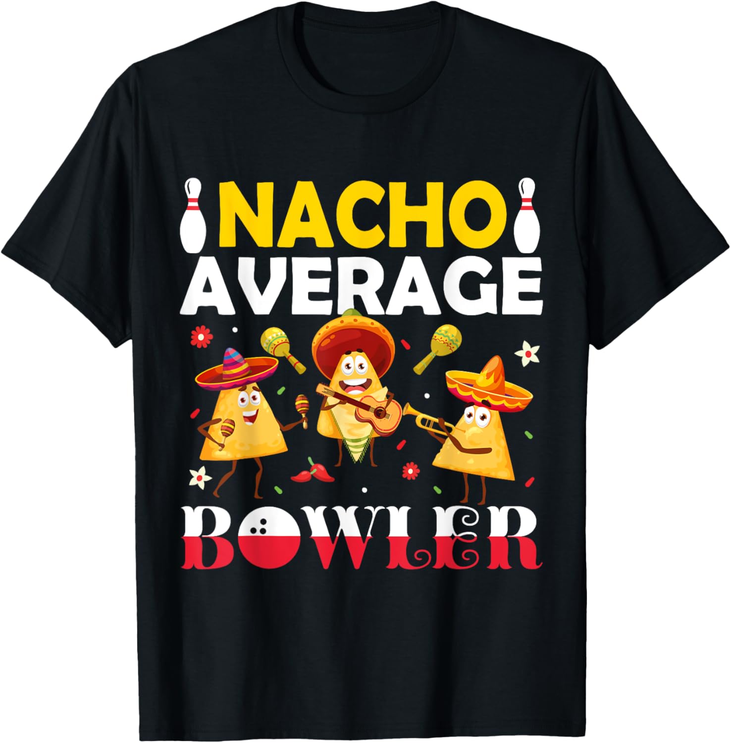 Nacho Average Bowler Mexican Fiesta Cinco de Mayo Moustache T-Shirt - T-Shirt | Black