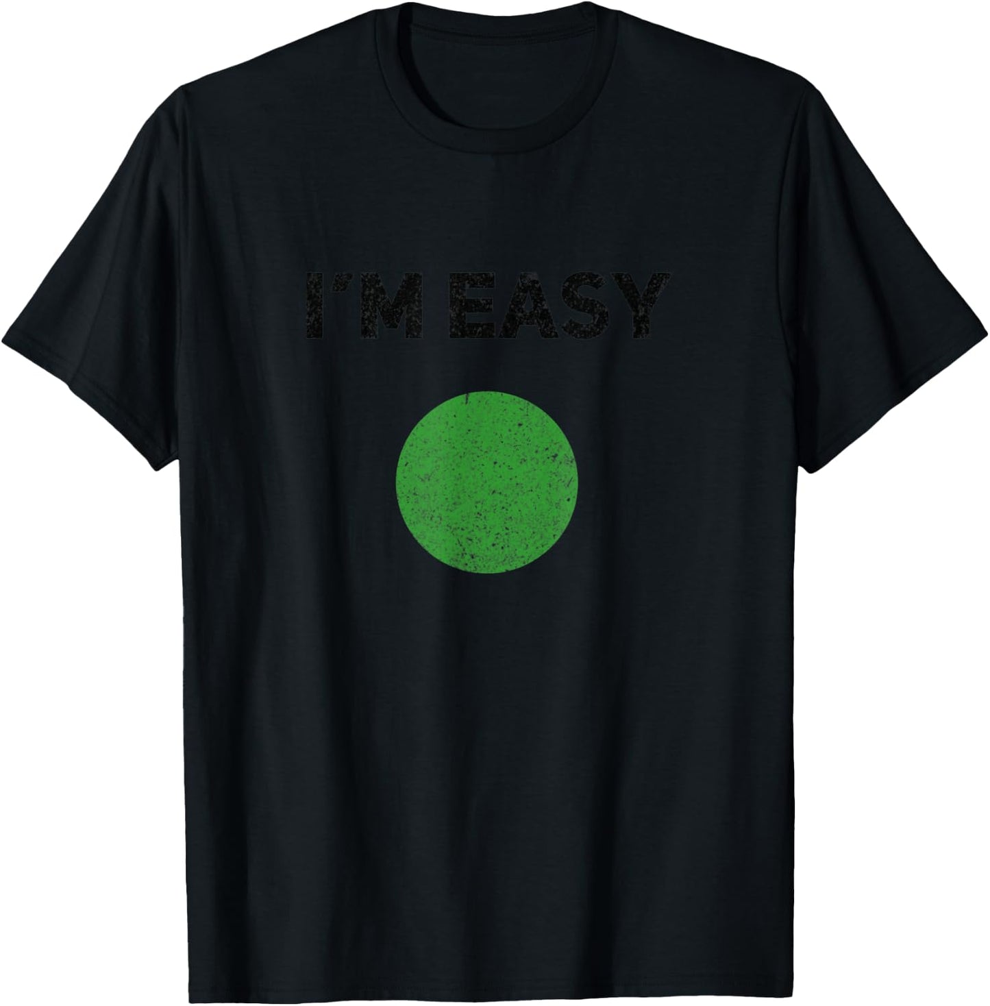 I'm Easy Green Skiing Circle Snowboard Vintage T-Shirt - T-Shirt | Black