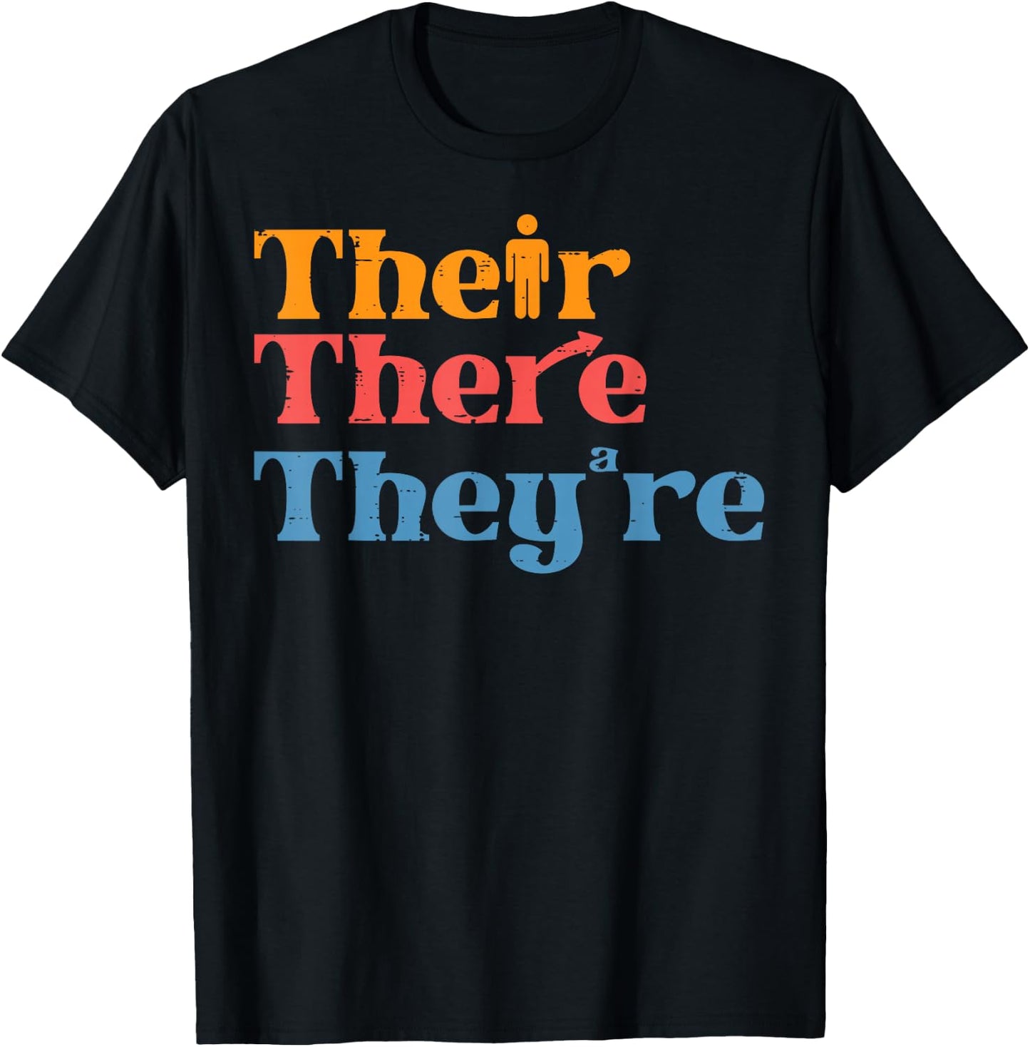 English Teacher Their There Theyre Funny Grammar Men Women T-Shirt - T-Shirt | Black