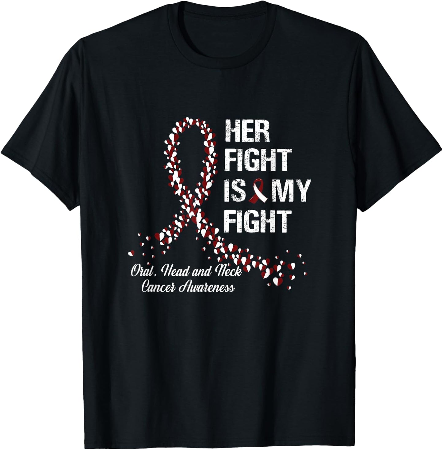 Her Fight Is My Fight Oral Head and Neck Cancer Awareness T-Shirt - T-Shirt | Black