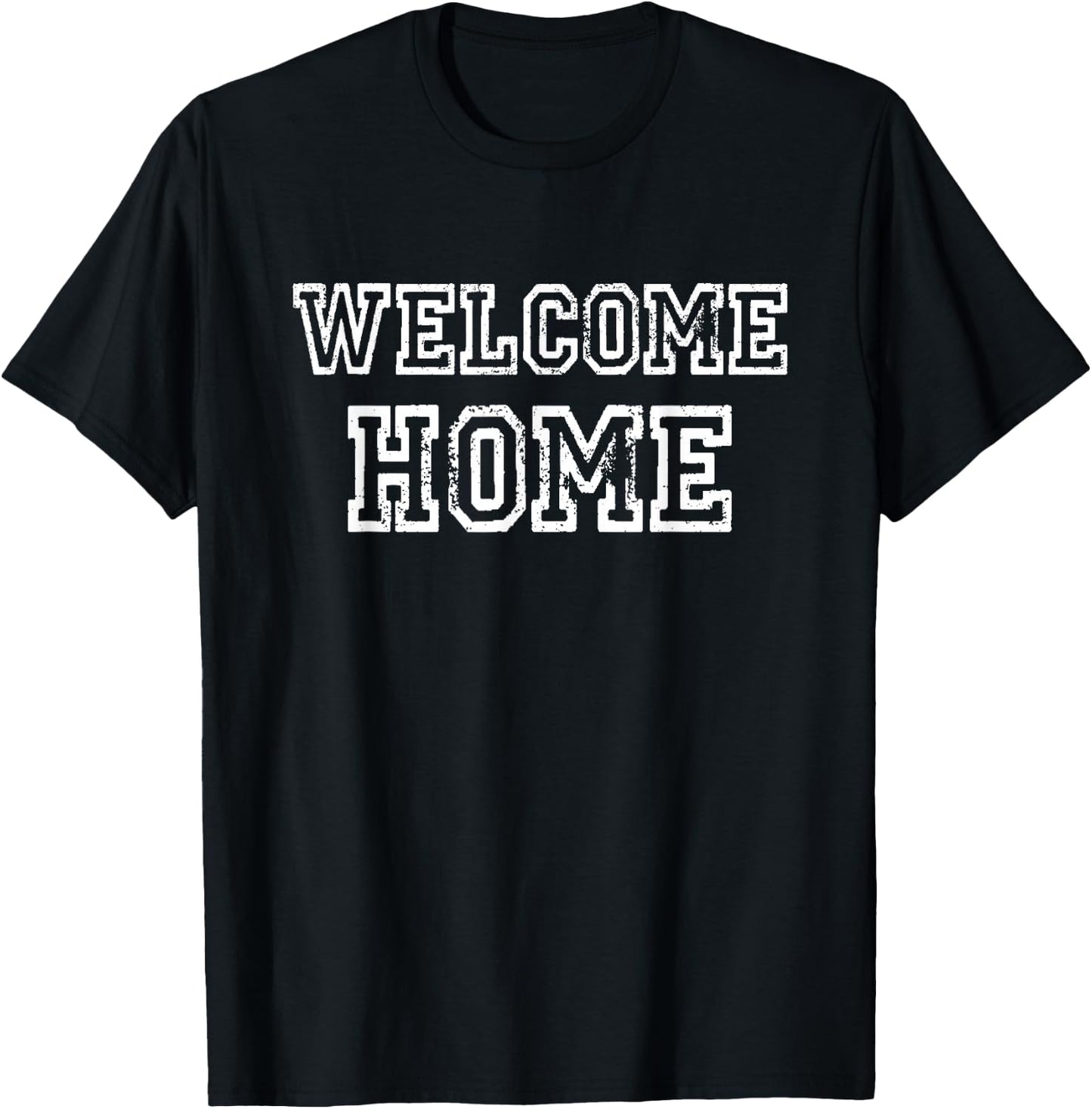 WELCOME HOME distressed white bold T-Shirt - T-Shirt | Black