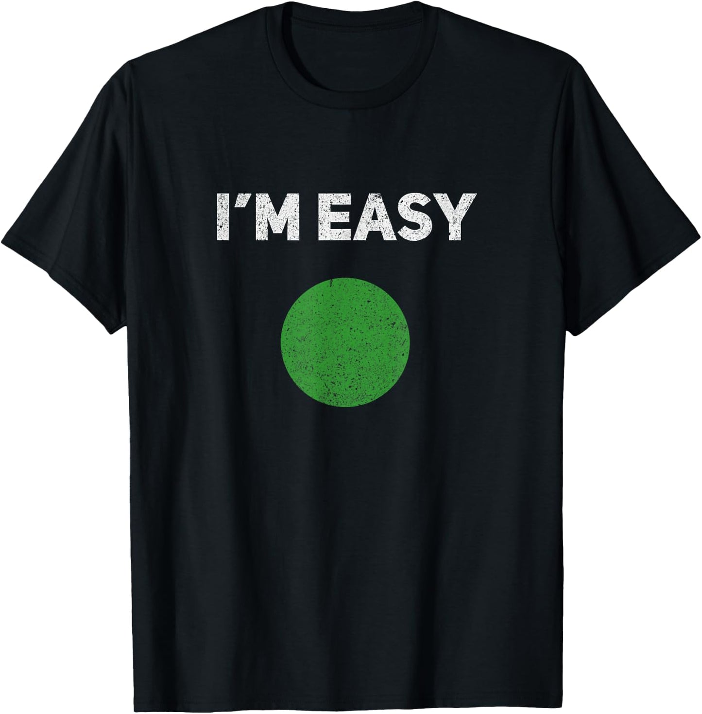 I'm Easy Green Skiing Circle Snowboard Vintage T-Shirt - T-Shirt | Black