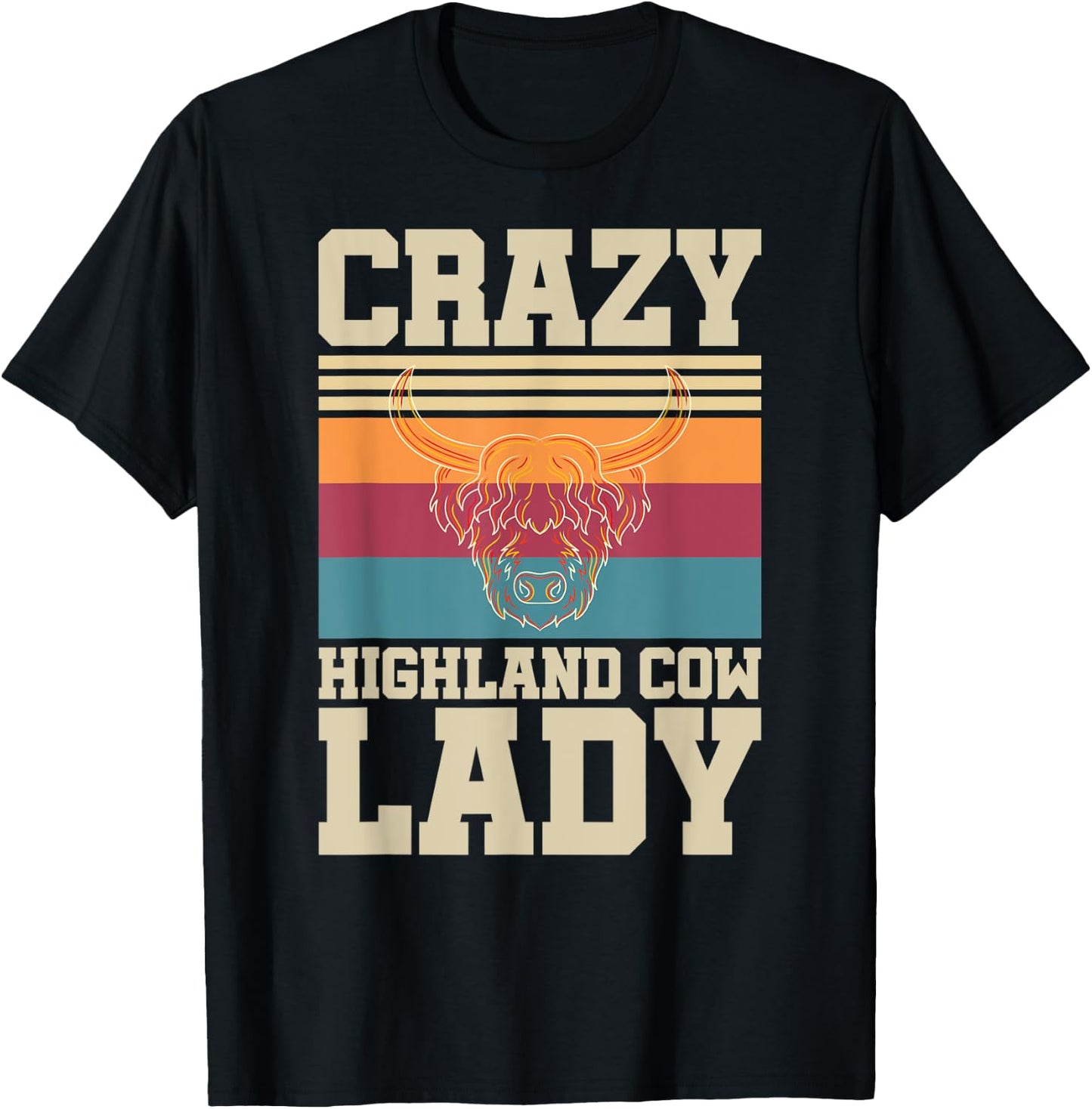 Crazy Highland Cow Lady Funny Farmer Scottish Highland Cow T-Shirt - T-Shirt | Black