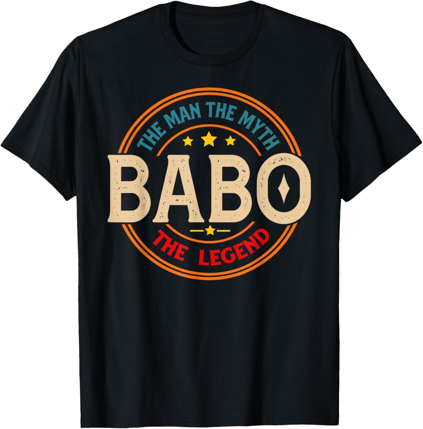 BABO The Legend The Man, Funny BABO Fathers Day T-Shirt - T-Shirt | Black
