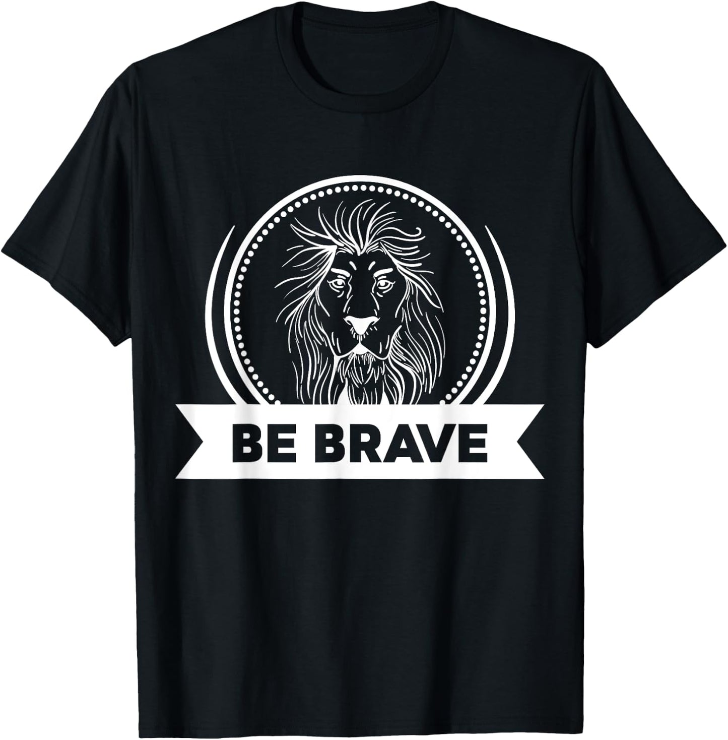 Be Brave White Lion T-Shirt - T-Shirt | Black