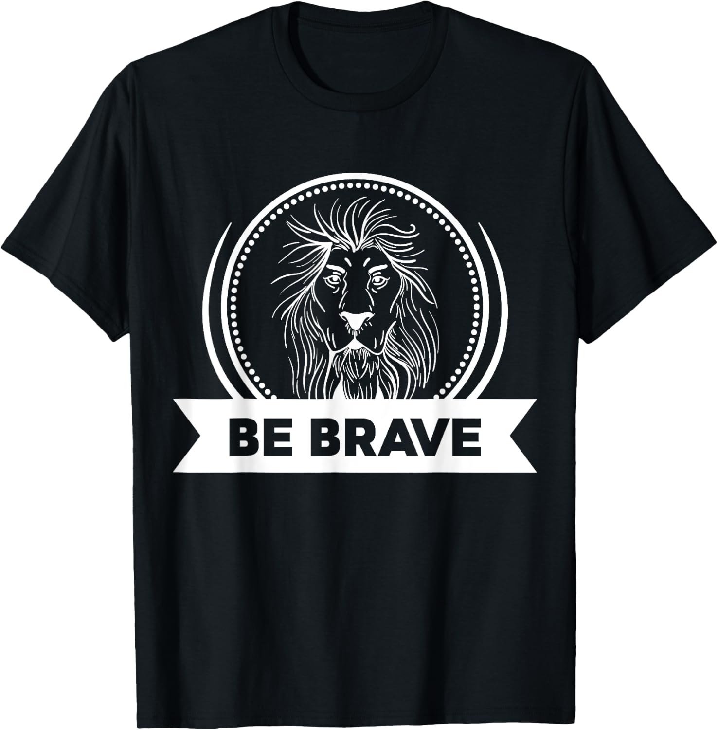 Be Brave White Lion T-Shirt - T-Shirt | Black