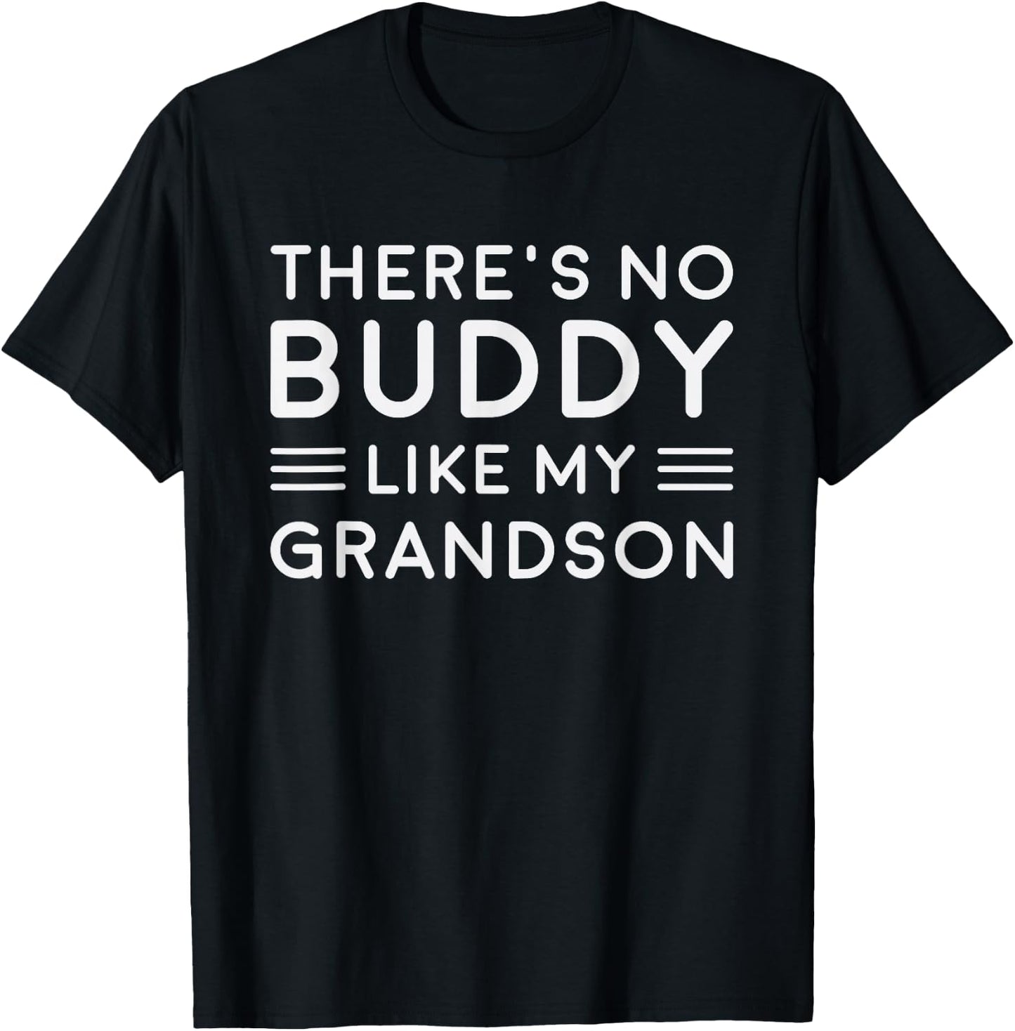 There is No Buddy Like My Grandson Matching Grandpa Outfit T-Shirt - T-Shirt | Black