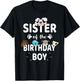 Sister Of The Birthday Boy Dog Lover Party Puppy Theme T-Shirt - T-Shirt | Black