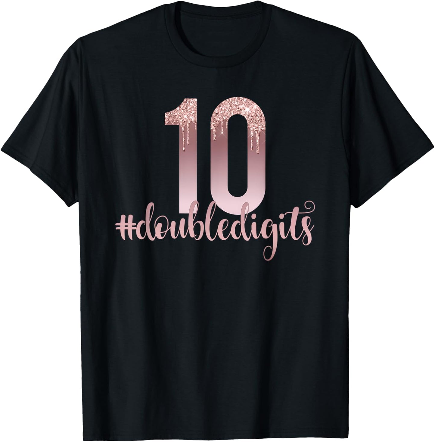 10th Birthday Two Digit Girl Ten Dripping Rose T-Shirt - T-Shirt | Black