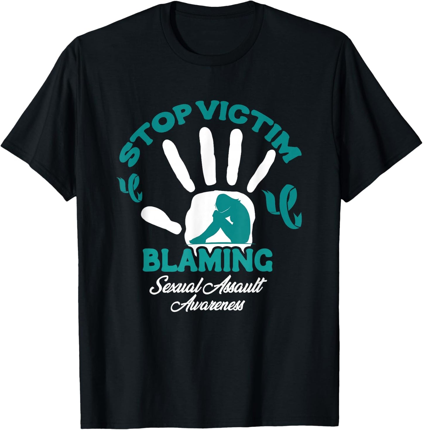 Stop Victim Blaming Violence Sexual Assault Awareness Month T-Shirt - T-Shirt | Black