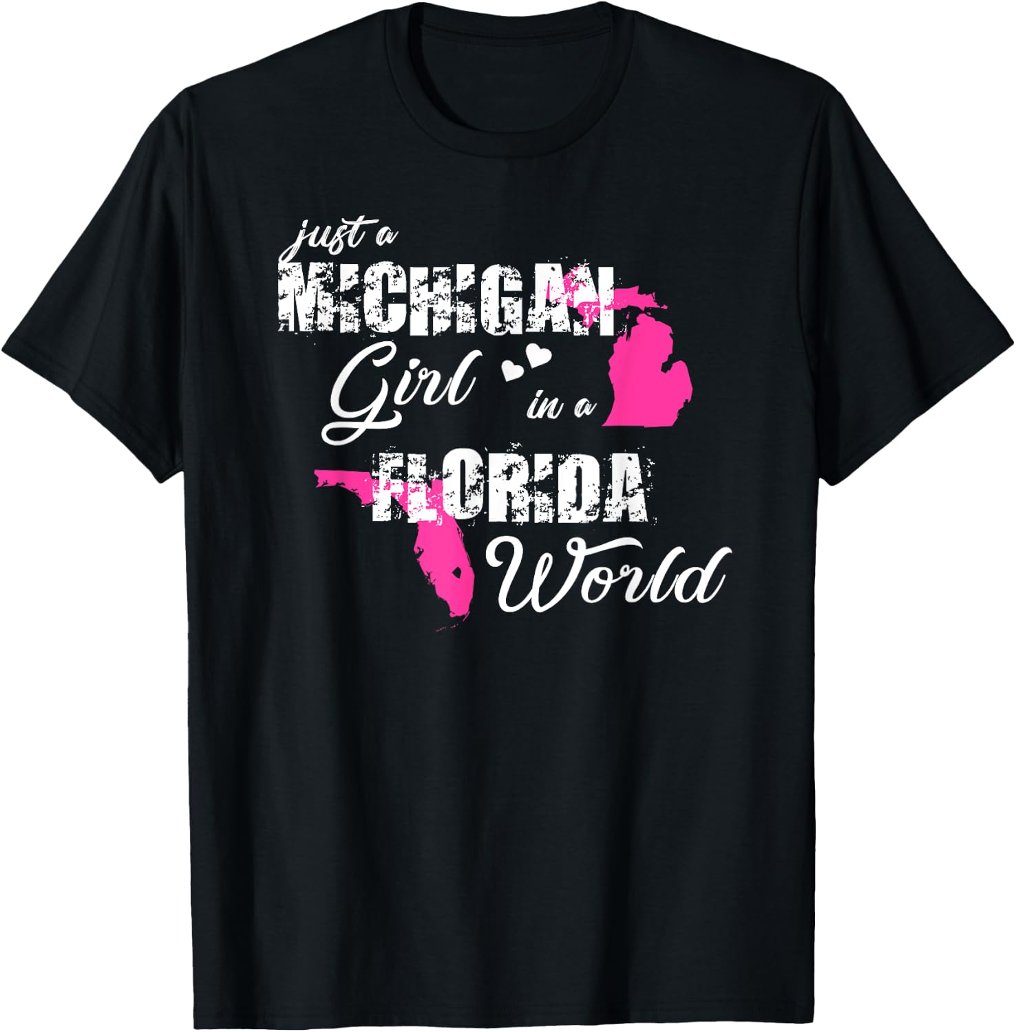 Funny Michigan Shirts Just a Michigan girl in a Florida T-Shirt - T-Shirt | Black