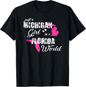 Funny Michigan Shirts Just a Michigan girl in a Florida T-Shirt - T-Shirt | Black