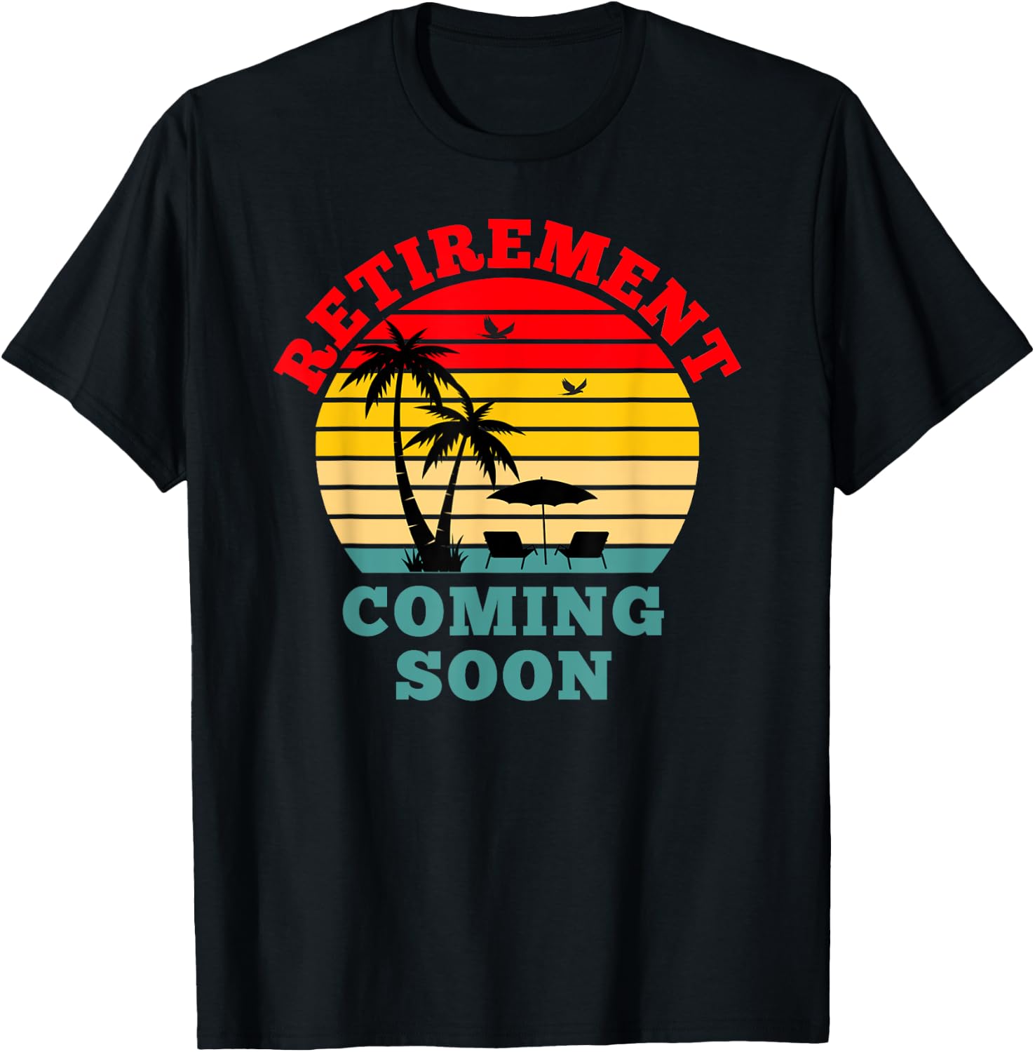 Almost Retired Retirement Coming Soon Funny Retiring Gift T-Shirt - T-Shirt | Black