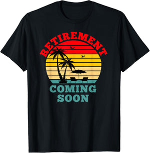 Almost Retired Retirement Coming Soon Funny Retiring Gift T-Shirt - T-Shirt | Black