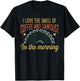 I love the smell of coffee and sawdust in the morning funny T-Shirt - T-Shirt | Black