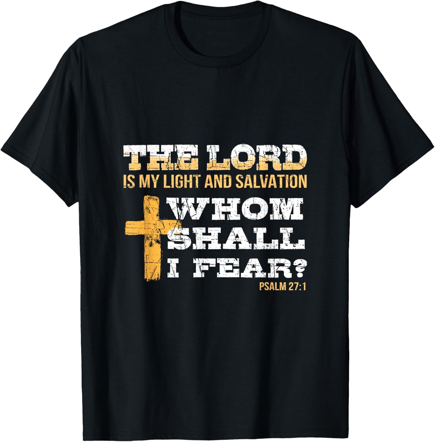 Bible Psalm 27:1 Religious Items Patriotic Christian Cross T-Shirt - T-Shirt | Black