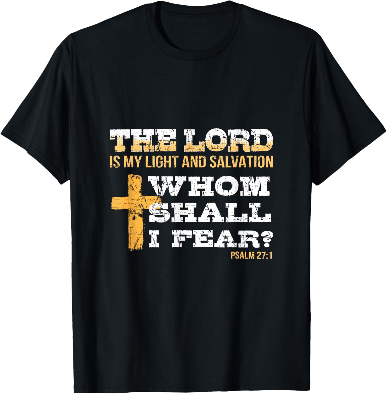 Bible Psalm 27:1 Religious Items Patriotic Christian Cross T-Shirt - T-Shirt | Black