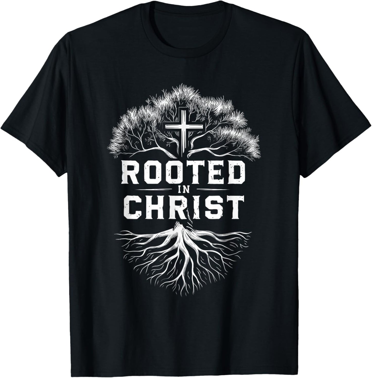 Rooted in Christ Religious Faith Jesus T-Shirt - T-Shirt | Black