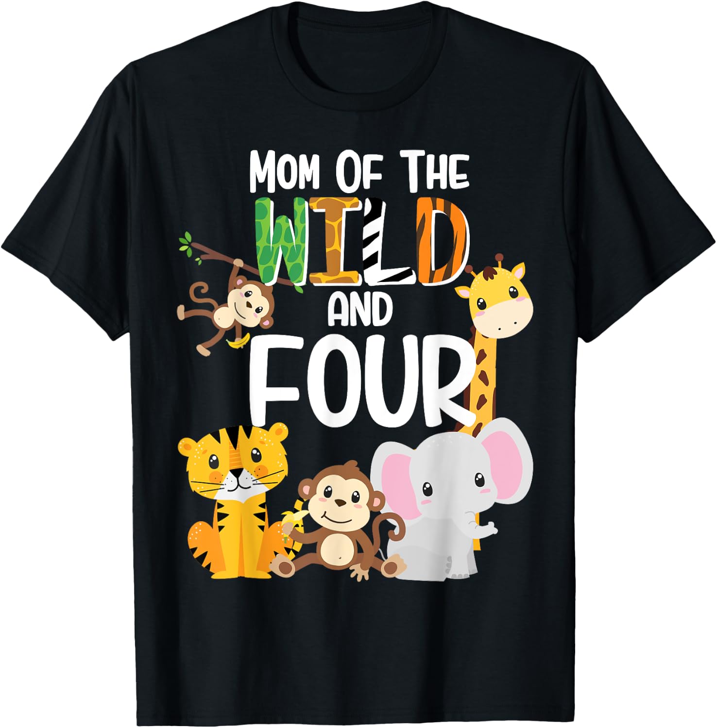 Mom of the Wild and Four Zoo Theme Birthday Safari Jungle T-Shirt - T-Shirt | Black