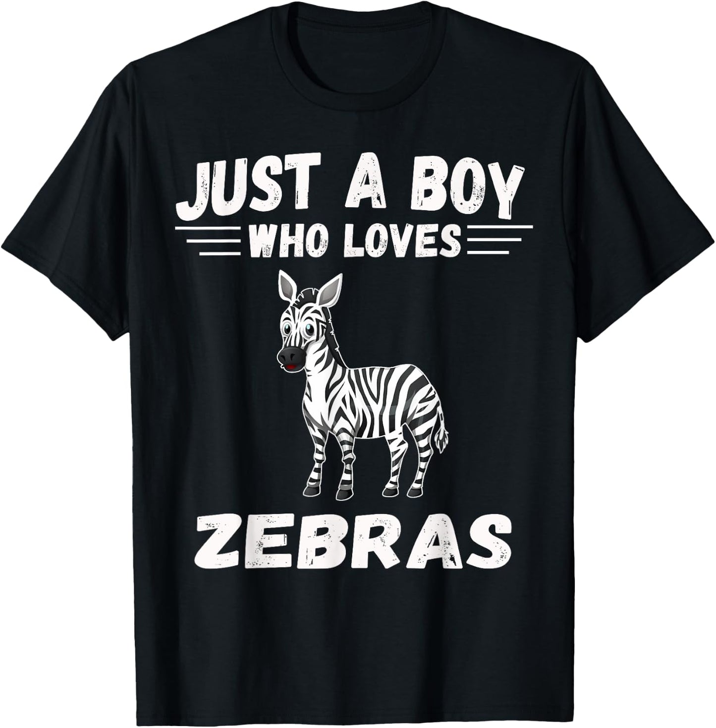 Just A Boy Who Loves Zebras shirt Gifts Zebra Lover T-Shirt - T-Shirt | Black