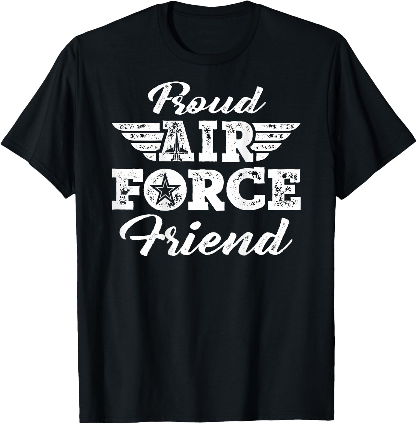 Proud US Air Force Friend Pride Military Family Buddy Gifts T-Shirt - T-Shirt | Black