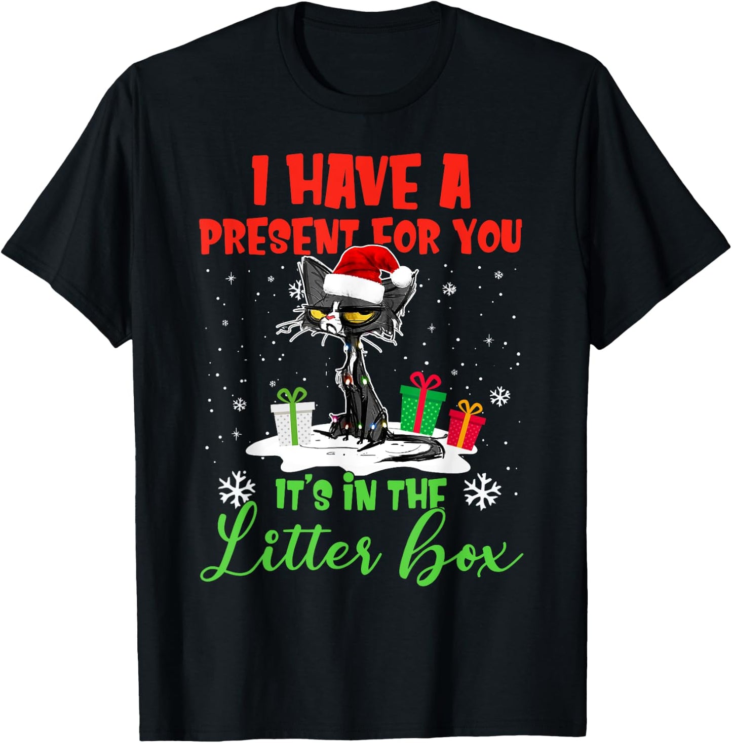 I Have A Present For You It's In The Litter Box Black Cat Women T-Shirt - T-Shirt | Black