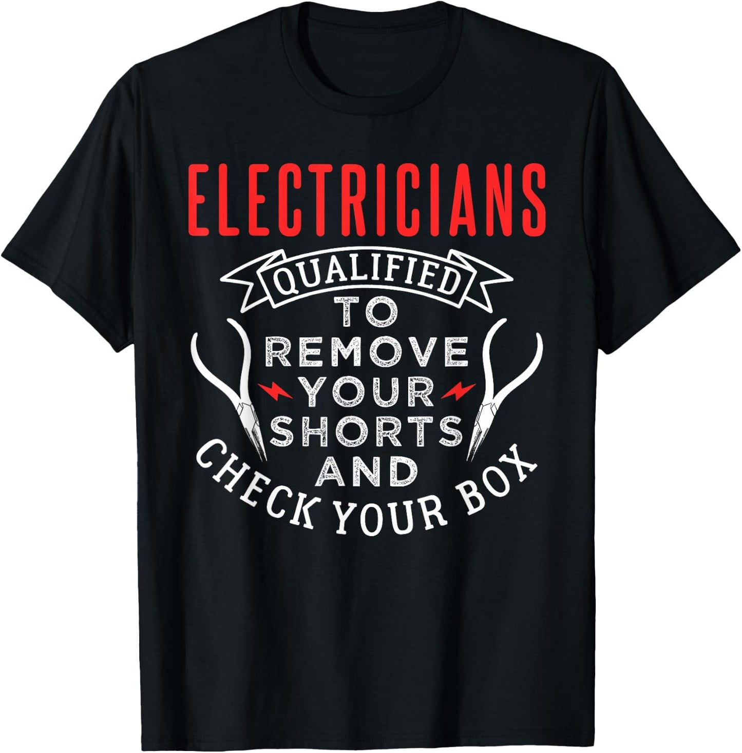 Funny Plyers Shorts Electrician Design T-Shirt - T-Shirt | Black