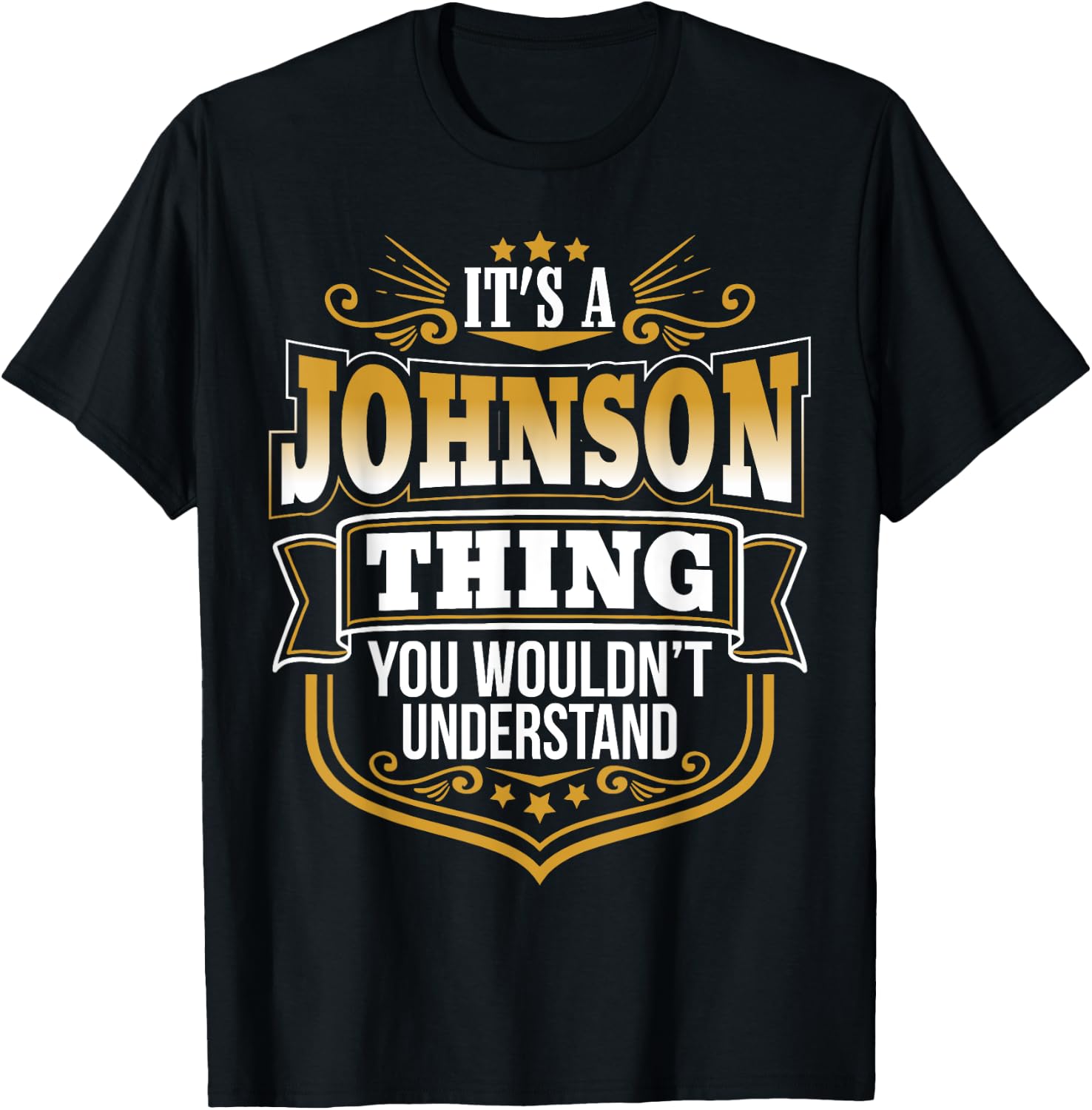 It's a JOHNSON thing you wouldn't Understand Xmas T-Shirt - T-Shirt | Black