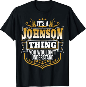 It's a JOHNSON thing you wouldn't Understand Xmas T-Shirt - T-Shirt | Black