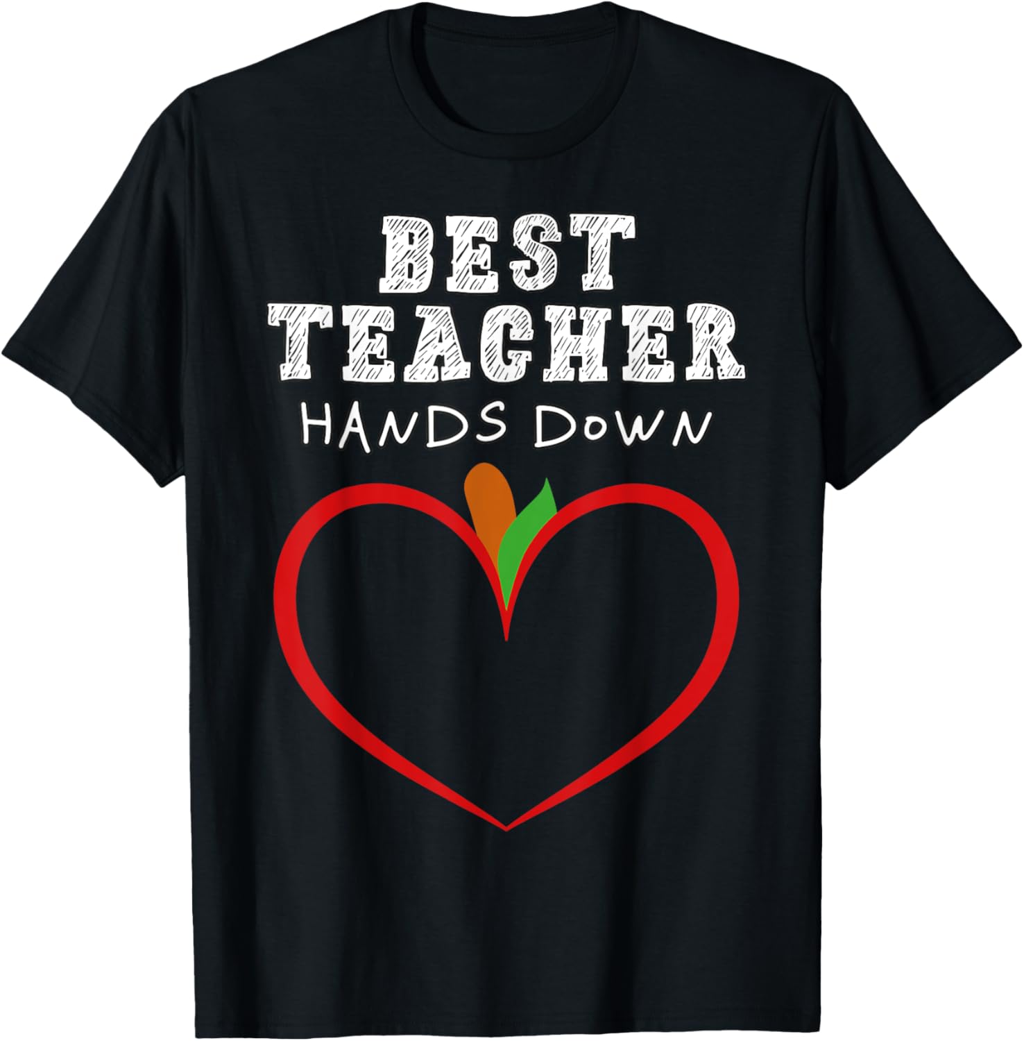 Best Teacher Hands Down Handprint Teacher Appreciation Day T-Shirt - T-Shirt | Black