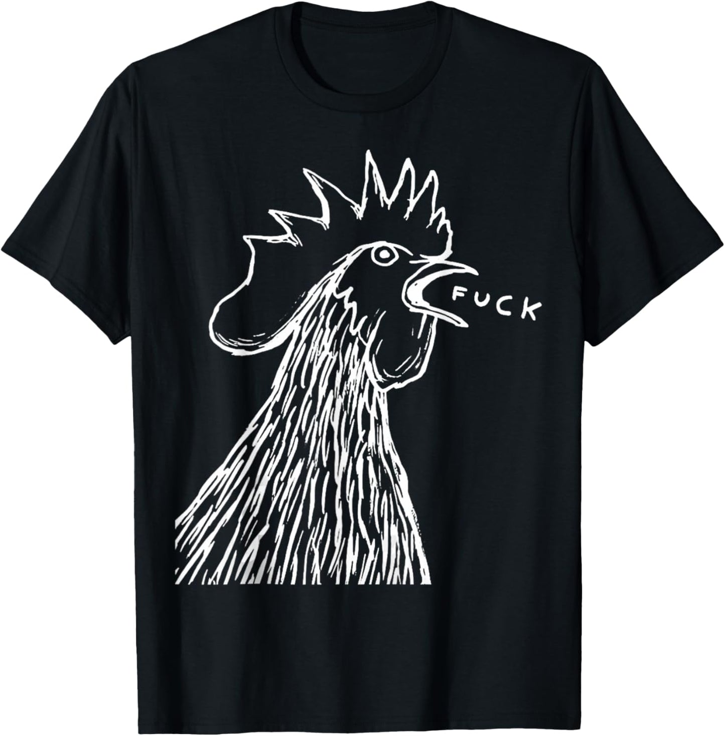 Funny Chicken Rooster Saying FUCK T-Shirt - T-Shirt | Black