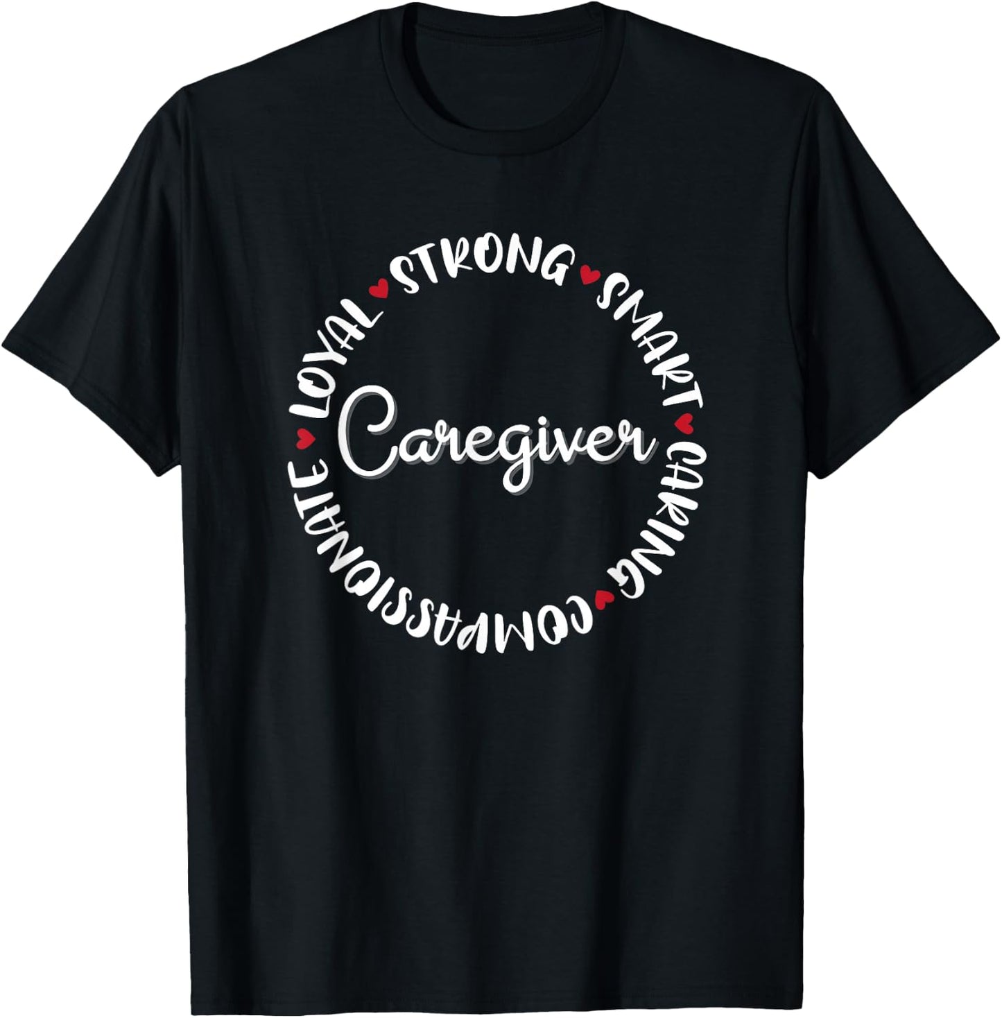 Caregiver Gifts Nurses Nursing Graduation Medical Love T-Shirt - T-Shirt | Black