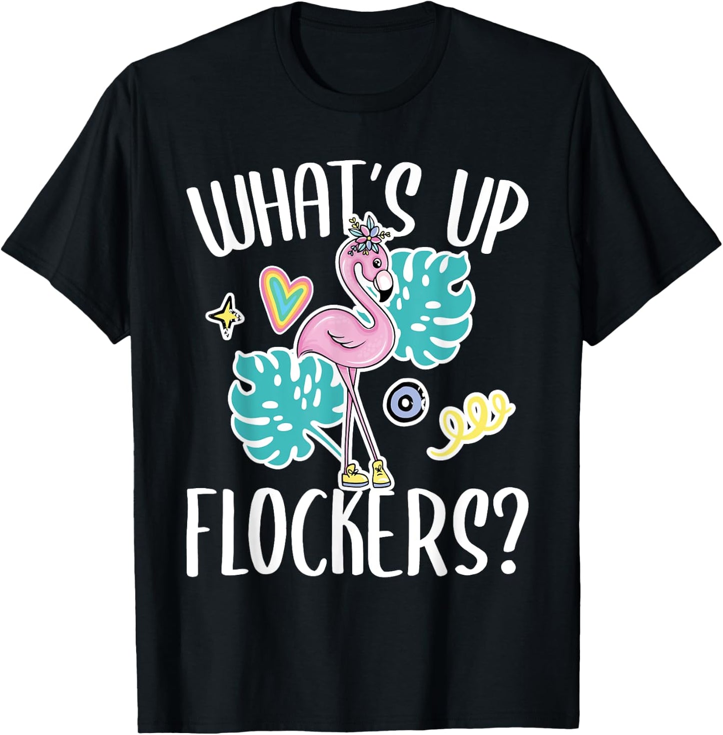 What's Up Flockers - Funny Flamingo Lover T-Shirt - T-Shirt | Black