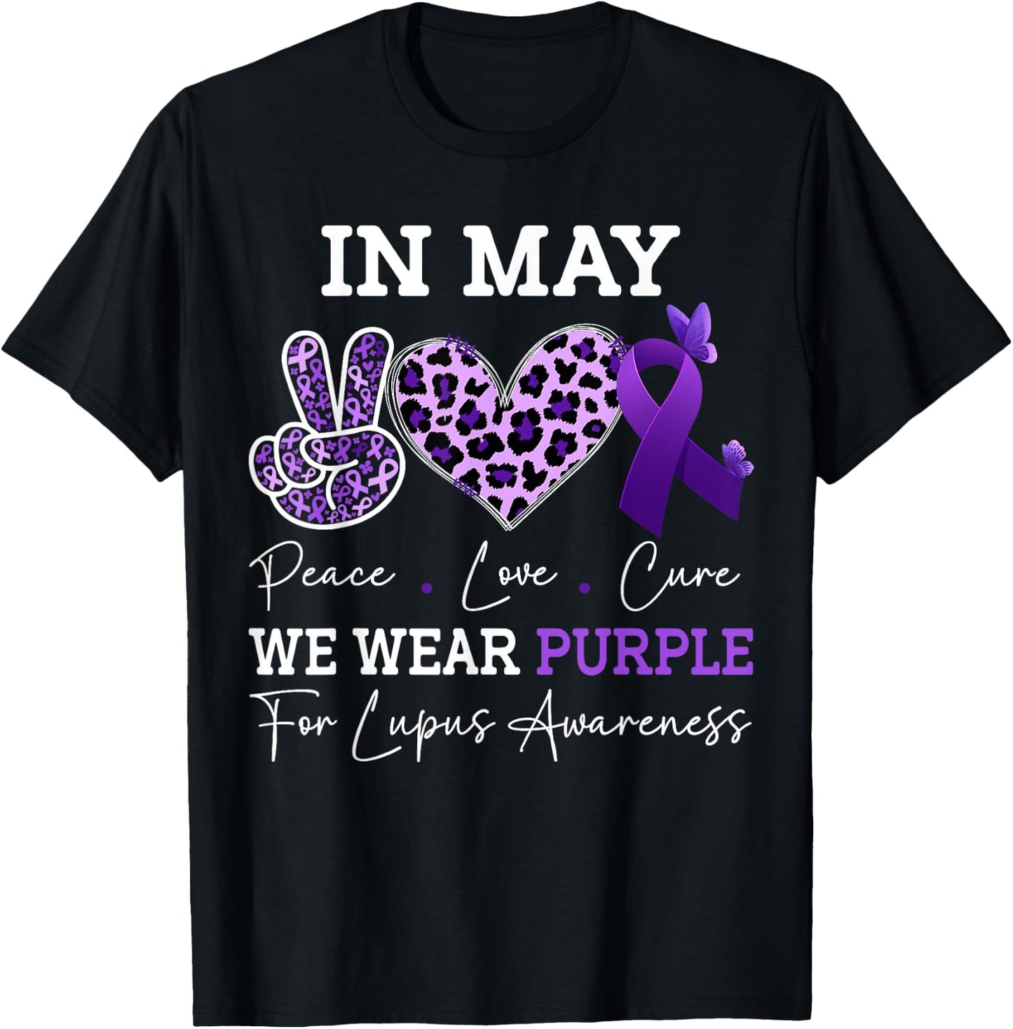 In May We Wear Purple Lupus awareness Ribbon Purple Lupus T-Shirt - T-Shirt | Black