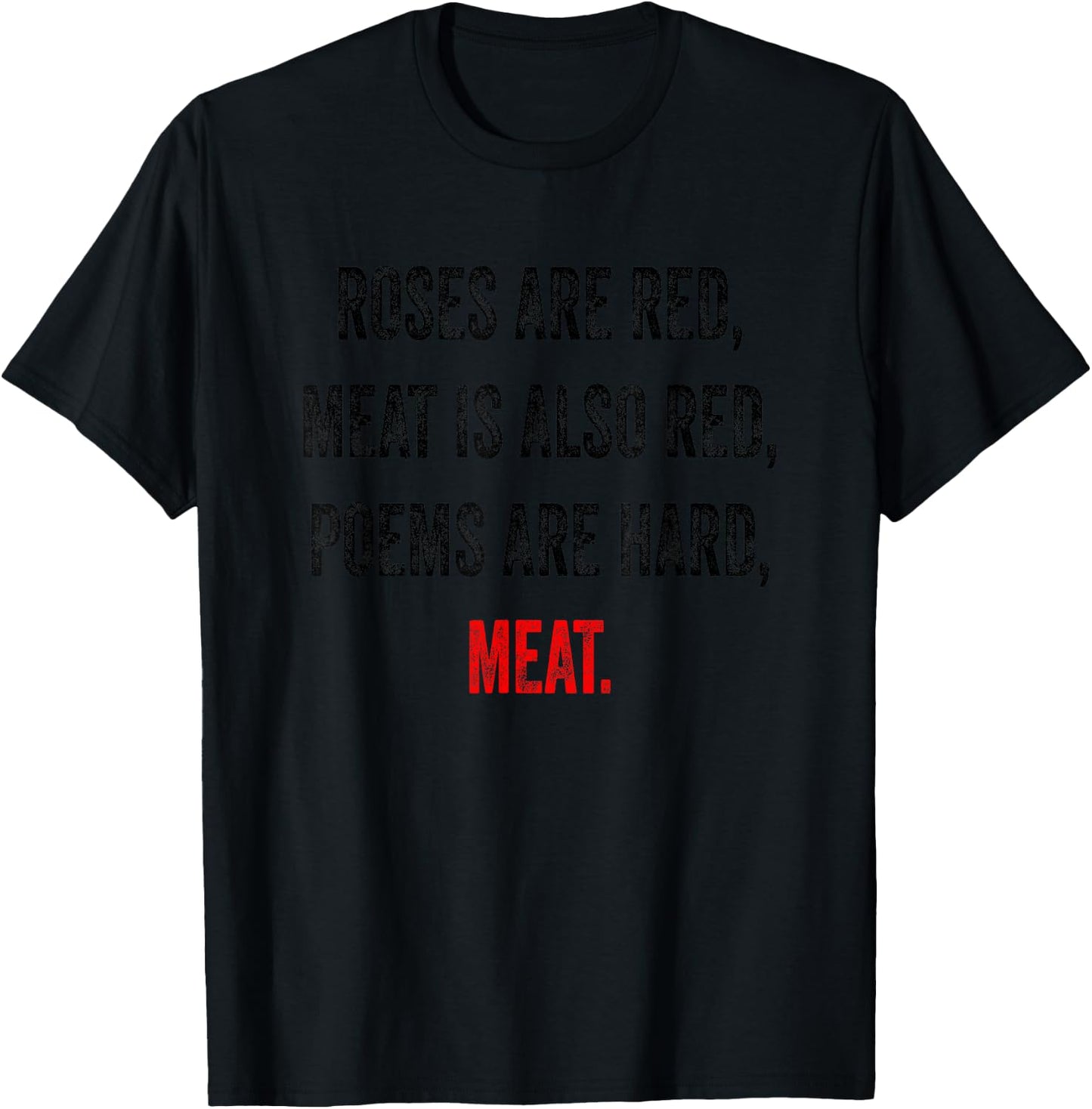 Funny Meat Eater Quote Meme Carnivore T-Shirt - T-Shirt | Black