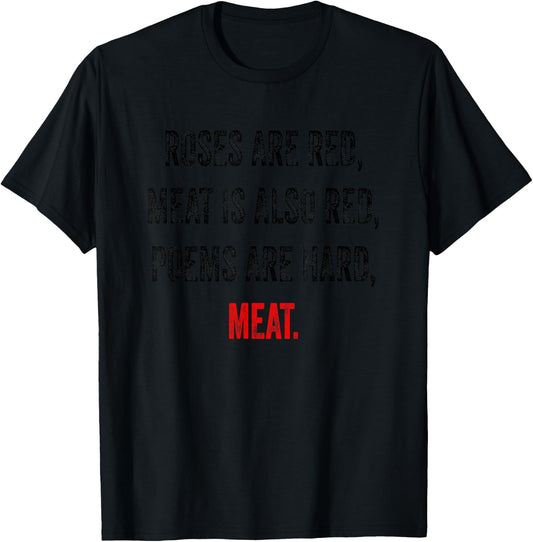 Funny Meat Eater Quote Meme Carnivore T-Shirt - T-Shirt | Black