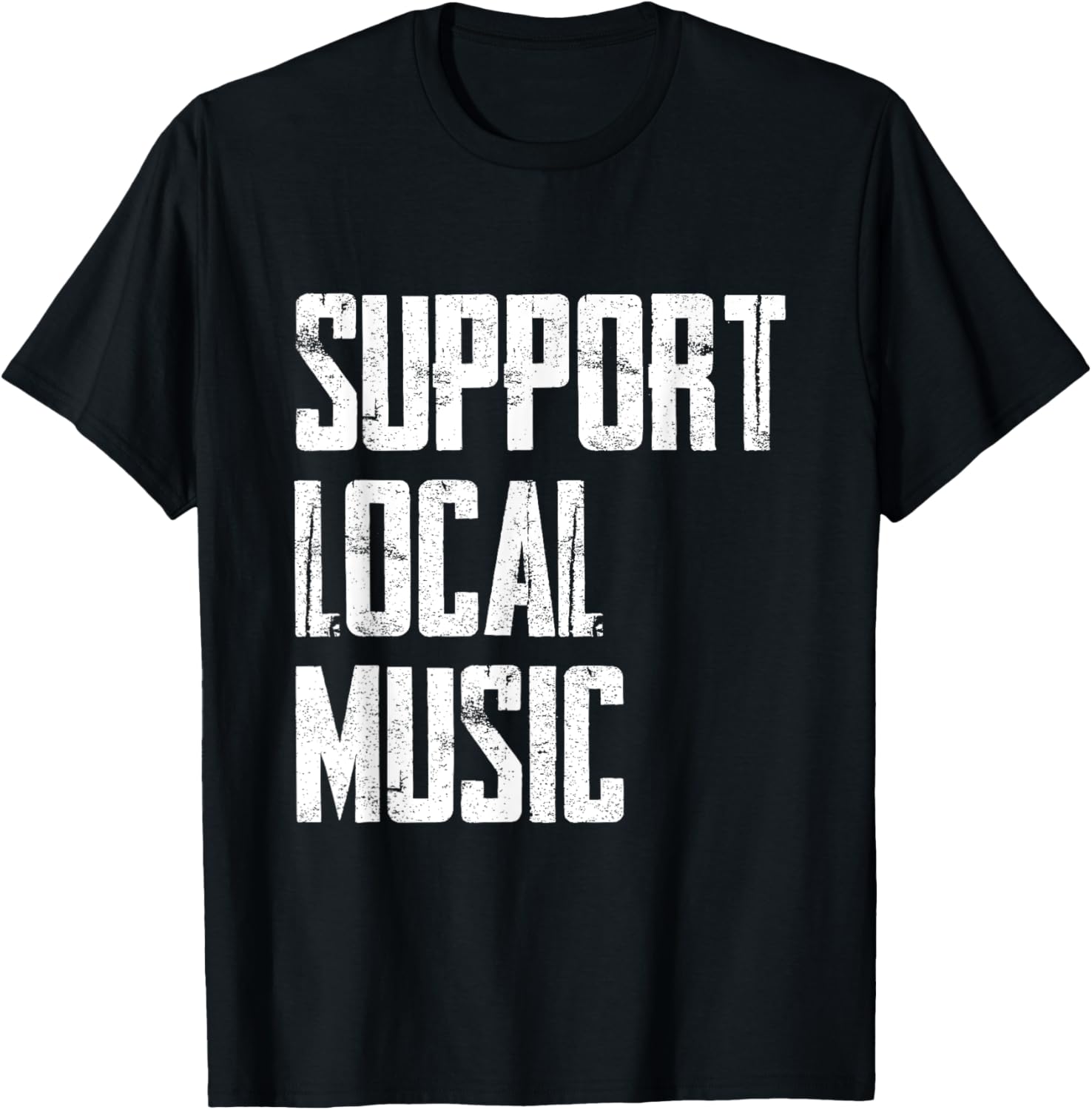 Support Local Music T-Shirt - T-Shirt | Black