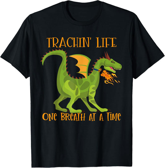 Trachin' Life One Breath Dragon Tracheostomy Awareness T-Shirt - T-Shirt | Black