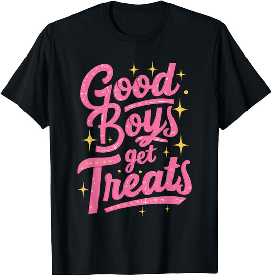 Good Boys Get Treats T-Shirt - T-Shirt | Black