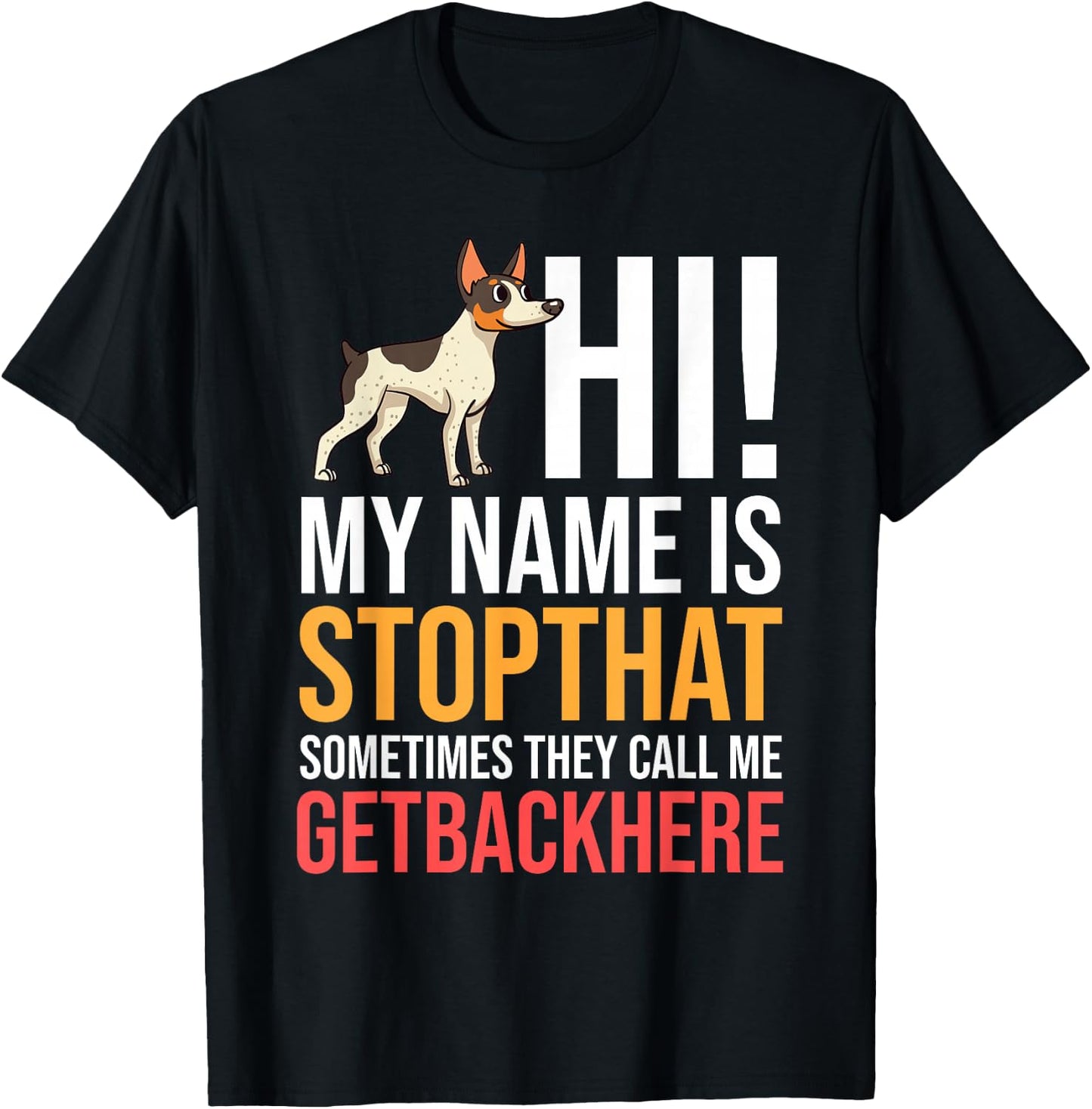 Rat Terrier Dog Puppies Owner Lover T-Shirt - T-Shirt | Black