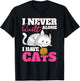I Never Quilt Alone I Have Cats Quilters & Sewers T-Shirt - T-Shirt | Black