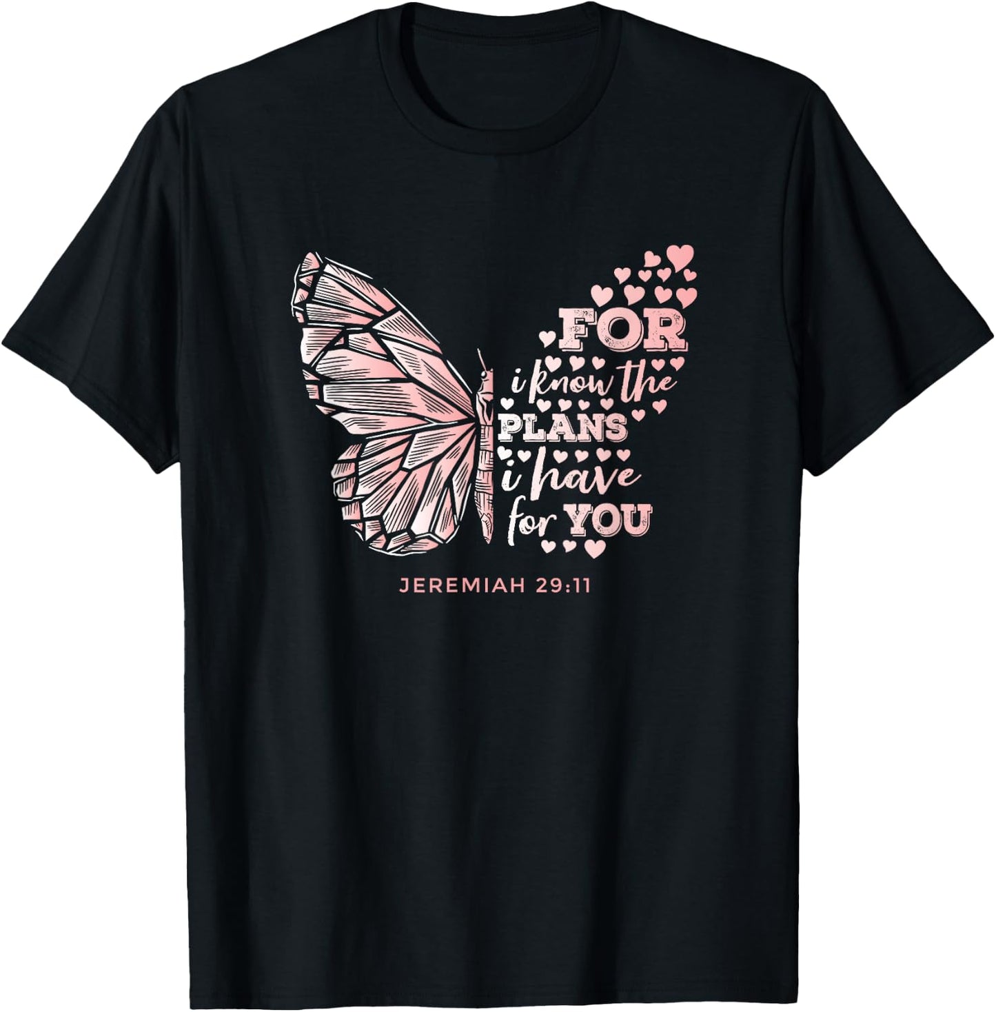 Jeremiah 29:11 Scripture Gift Faithful Christian Believer T-Shirt - T-Shirt | Black