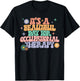 It's A Beautiful Day For Occupational Therapy OT Therapist T-Shirt - T-Shirt | Black