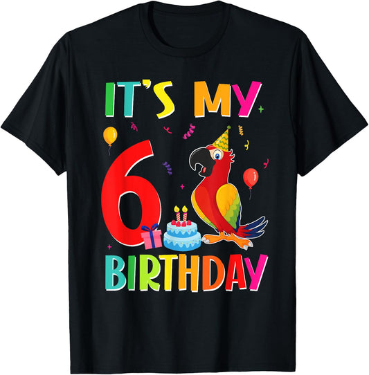 Its My 6th Birthday Parrot Bird Lover 6 Years Old T-Shirt - T-Shirt | Black