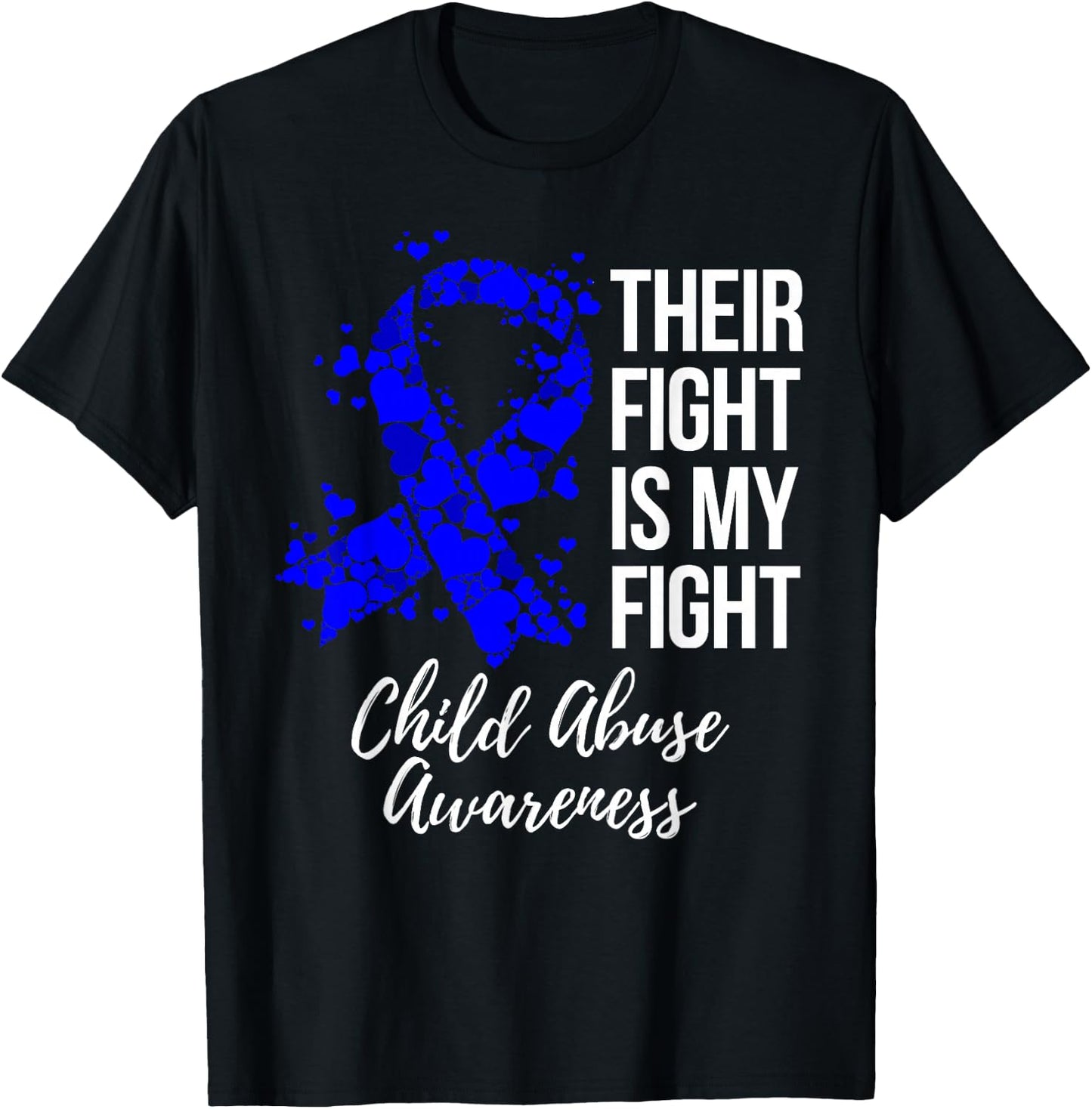 Their Fight Is My Fight Child Abuse Awareness T-Shirt - T-Shirt | Black